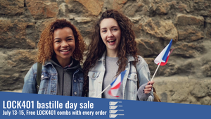 Lock401 Bastille Day event, get Free LOCK401 combs with your order from July 13 to July 15